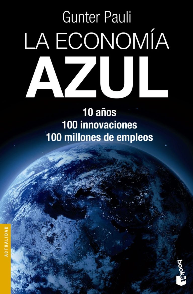 "La Economía Azul", Un Libro Con Una Alternativa Económica Más Sostenible