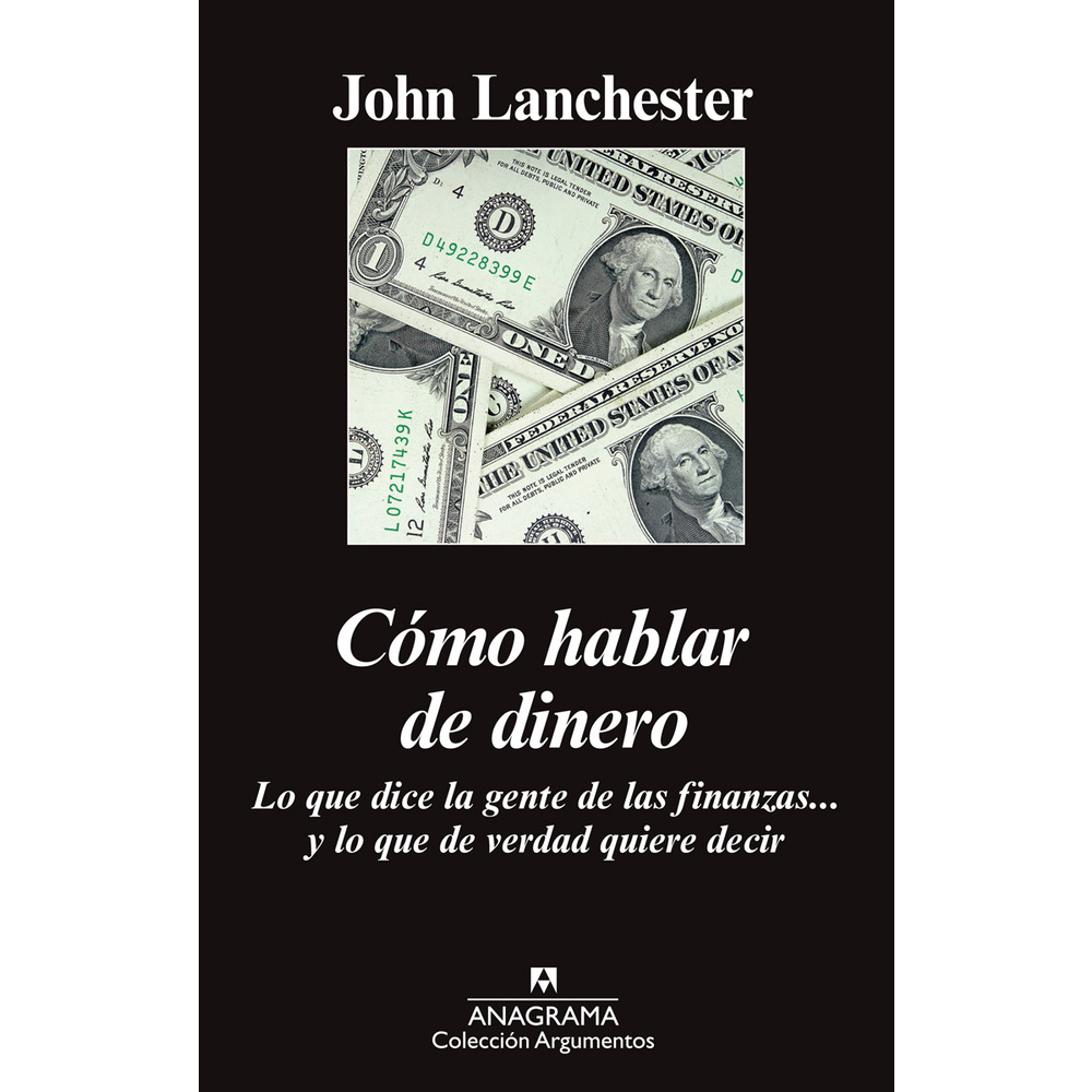 Cómo hablar de dinero, un manual de finanzas para los que no saben de finanzas