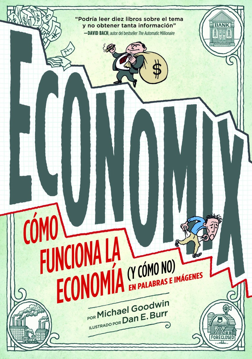 «Economix», una historieta de cómo funciona la economía (y cómo no)