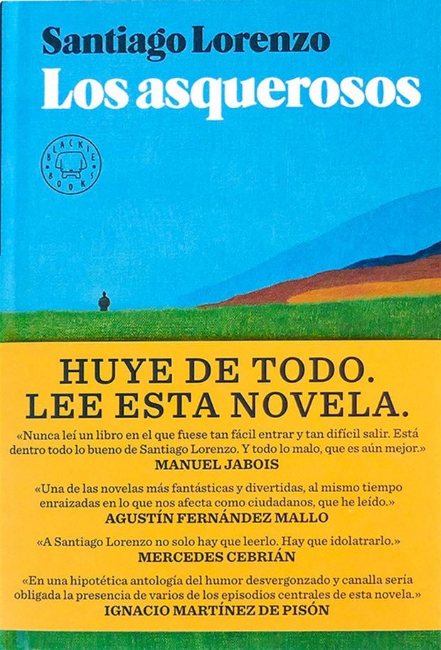 Los asquerosos, novela sobre la España vacía y la vida sin nada, donde menos es más.